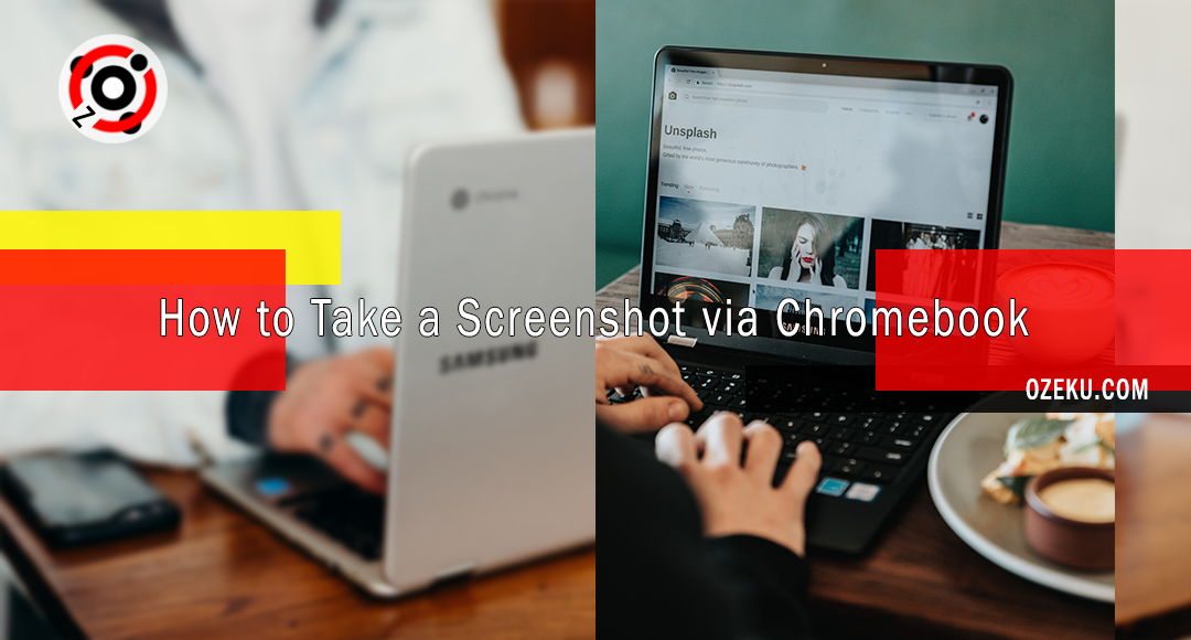 How to Take a Screenshot via Chromebook